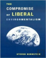 The Compromise Of Liberal Environmentalism