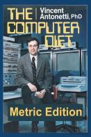 The Computer Diet - Metric Edition