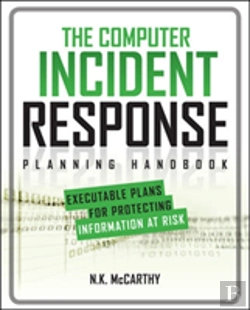 Bertrand.pt - The Computer Incident Response Planning Handbook:  Executable Plans For Protecting Information At Risk
