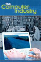 The Computer Industry