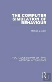 The Computer Simulation Of Behaviour
