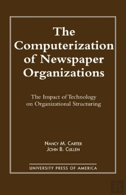 Bertrand.pt - The Computerization Of Newspaper Organizations