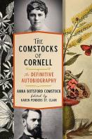The Comstocks Of Cornellâ€”The Definitive Autobiography