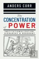 The Concentration Of Power