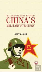 The Concept Of Active Defence In China'S Military Strategy