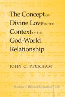 The Concept Of Divine Love In The Context Of The God-World Relationship