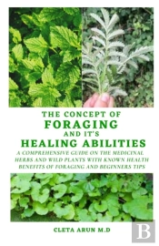 The Concept Of Foraging And It'Shealing Abilities
