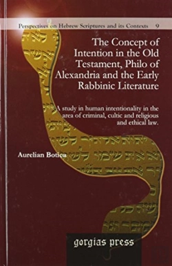 Bertrand.pt - The Concept Of Intention In The Old Testament, Philo Of Alexandria And The Early Rabbinic Literature