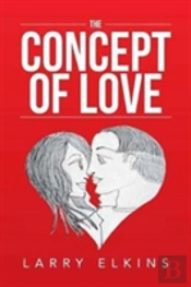 The Concept Of Love