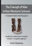 The Concept Of Man In Non-Western Cultures