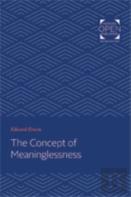 The Concept Of Meaninglessness