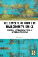The Concept Of Milieu In Environmental Ethics