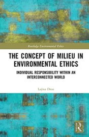 The Concept Of Milieu In Environmental Ethics