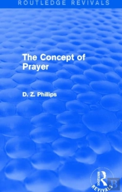 Bertrand.pt - The Concept Of Prayer (Routledge Revivals)