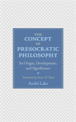 The Concept Of Presocratic Philosophy