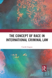 The Concept Of Race In International Criminal Law