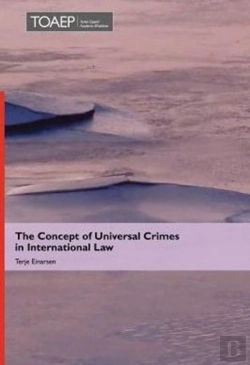 Bertrand.pt - The Concept Of Universal Crimes In International Law