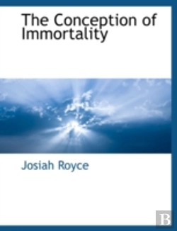 Bertrand.pt - The Conception Of Immortality