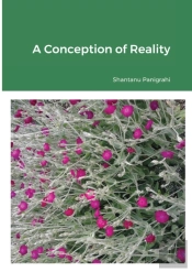 The Conception Of Reality