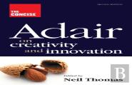 The Concise Adair On Creativity And Innovation