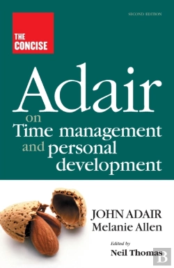 Bertrand.pt - The Concise Adair On Time Management And Personal Development
