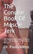 The Concise Book Of Muscle Jerk