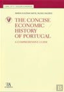 Bertrand.pt - The Concise Economic History of Portugal