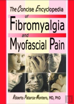 Bertrand.pt - The Concise Encyclopedia Of Fibromyalgia And Myofascial Pain