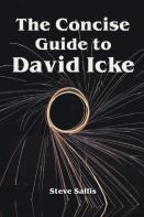 The Concise Guide To David Icke