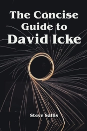 The Concise Guide To David Icke