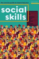 The Concise Guide To Improving Your Social Skills