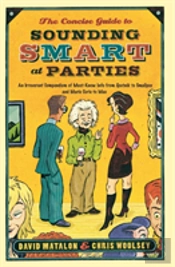 The Concise Guide To Sounding Smart At Parties