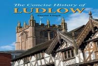 The Concise History Of Ludlow