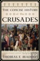 The Concise History Of The Crusades