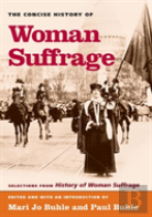 The Concise History Of Woman Suffrage