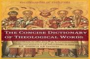 The Concise Theological Dictionary