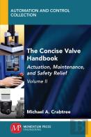 The Concise Valve Handbook, Volume Ii