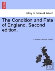 The Condition And Fate Of England. Second Edition.