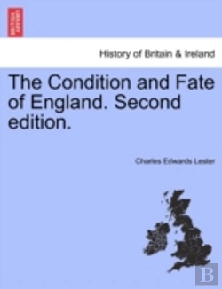 Bertrand.pt - The Condition And Fate Of England. Second Edition.