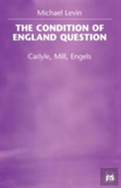 The Condition Of England Question