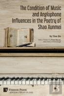 The Condition Of Music And Anglophone Influences In The Poetry Of Shao Xunmei