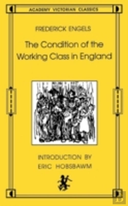 Bertrand.pt - The Condition Of The Working Class In England