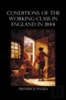 The Condition Of The Working-Class In England In 1844