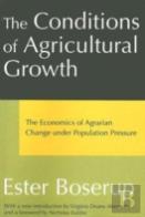 The Conditions Of Agricultural Growth
