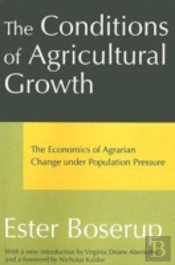 The Conditions Of Agricultural Growth