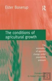 The Conditions Of Agricultural Growth