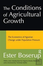 The Conditions Of Agricultural Growth