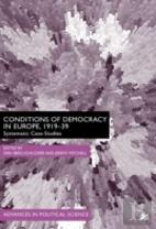 The Conditions Of Democracy In Europe 1919-39