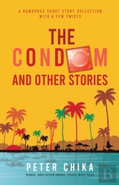 The Condom And Other Stories