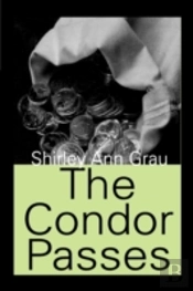 The Condor Passes